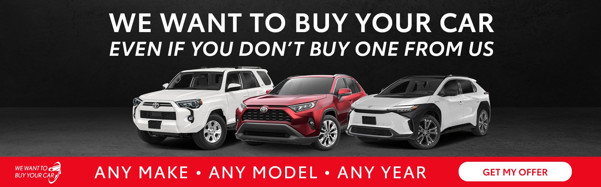 We want to buy your car