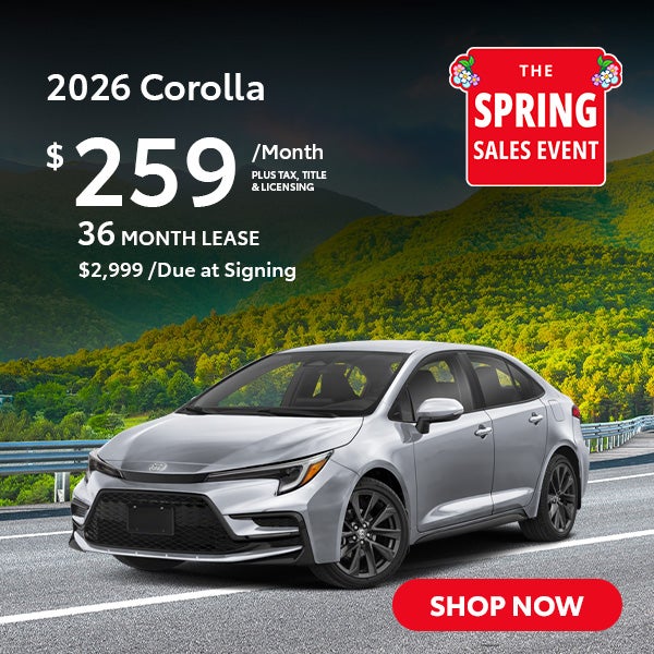 2026 Corolla Lease for $259 per month for 36 months.