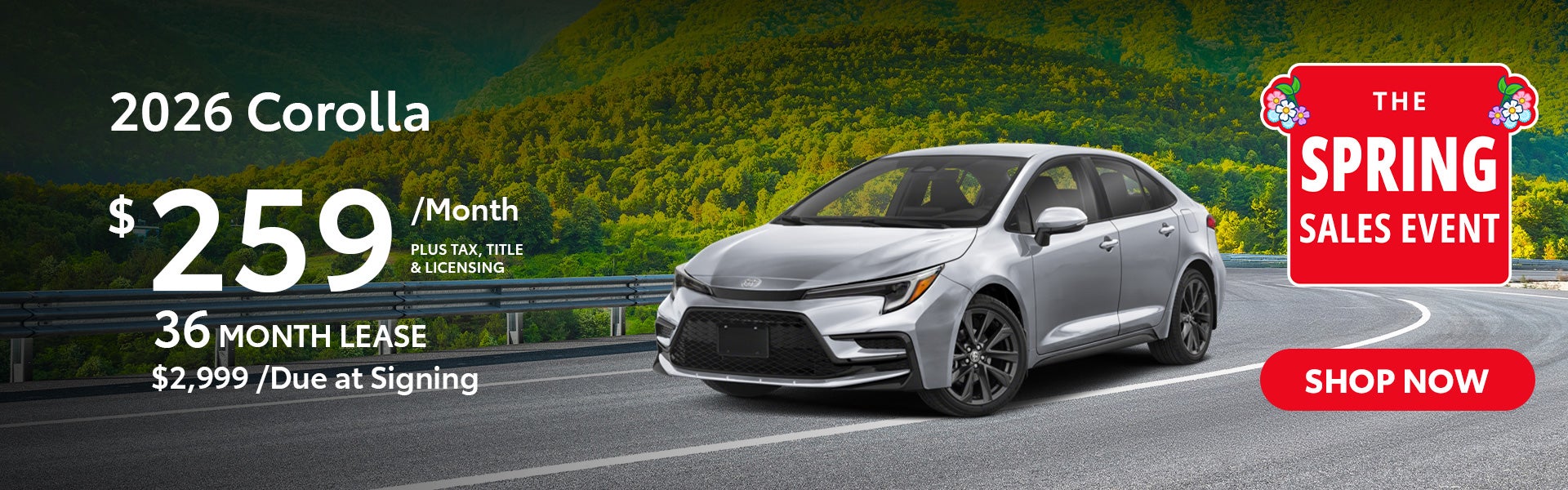 2026 Corolla Lease for $259 per month for 36 months.