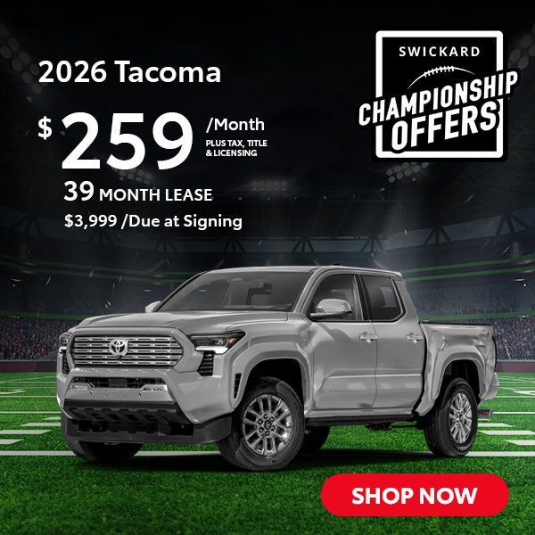 2026 Tacoma Lease for $259 per month for 39 months.