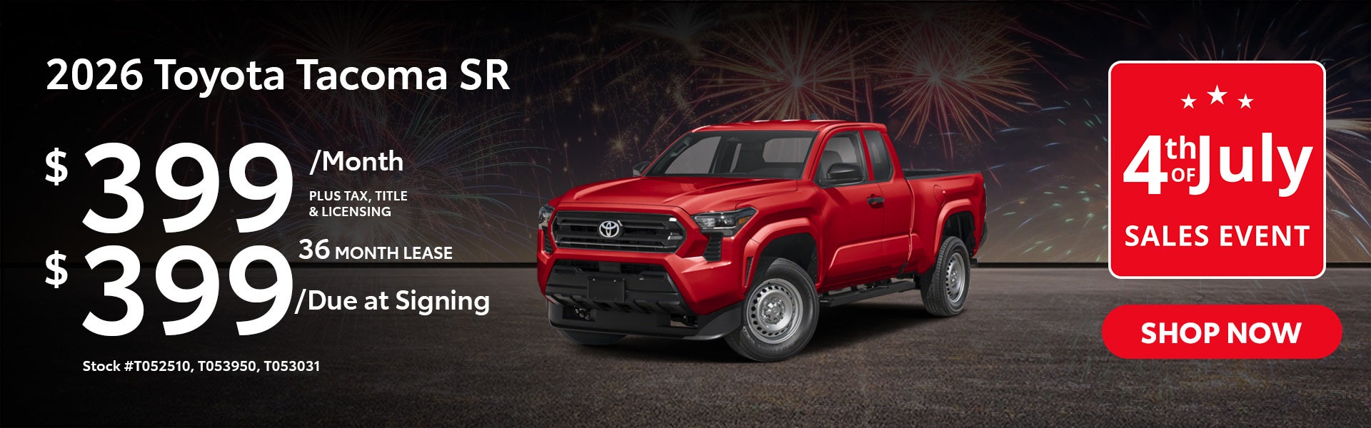 2026 Toyota Tacoma SR Lease from $399/mo, $399 due at signin