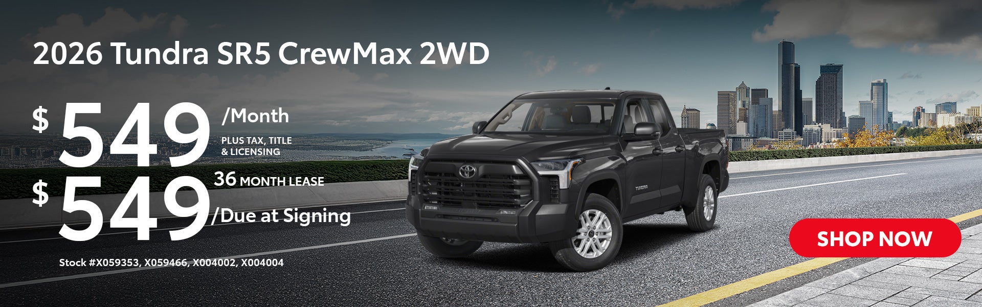 2026 Tundra CrewMax SR5 2WD Lease from $549/mo, $549 due at 