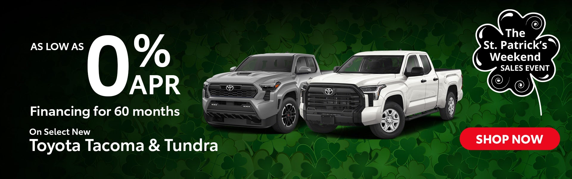 Select New Tacoma & Tundra 0% APR financing for 60 months