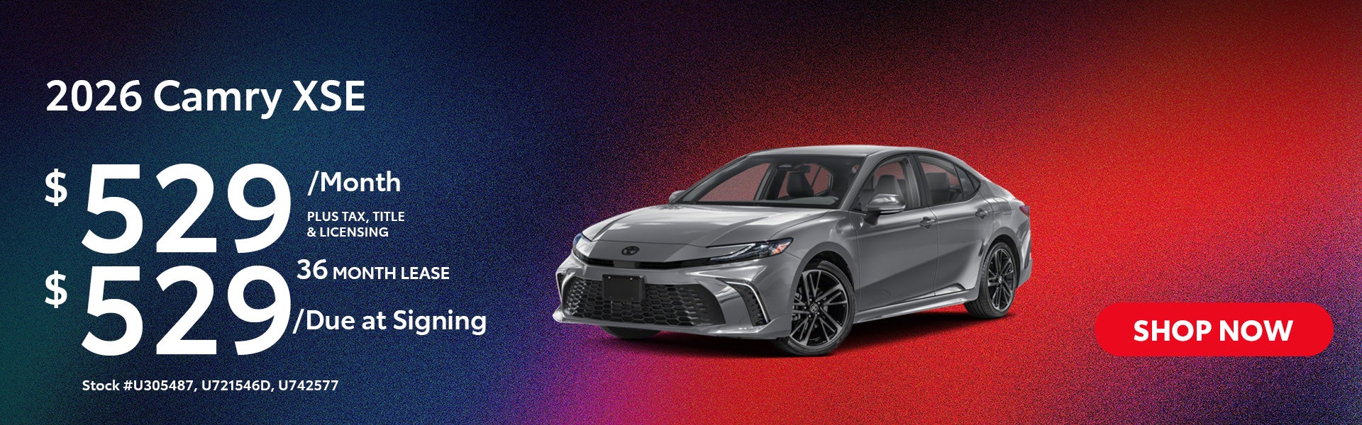 2026 Camry XSE Lease from $529/mo, $529 due at signing