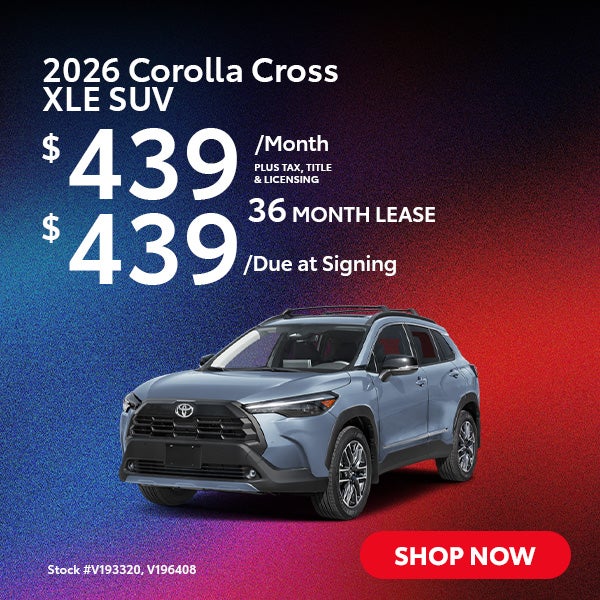 2026 Corolla Cross XLE SUV Lease from $439/mo, $439 due at s