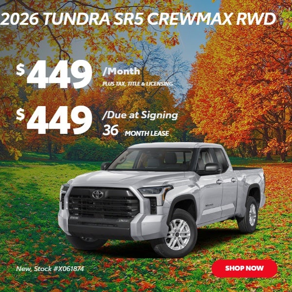 2026 TUNDRA SR5 CREWMAX 5.5 FT BED TRUCK RWD: $449/mo