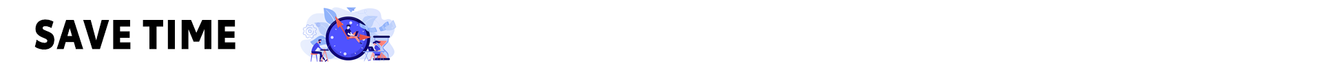 Save Time