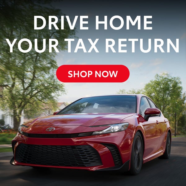 Drive Home Your Tax Return